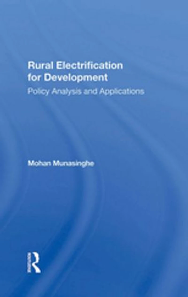 Rural Electrification For Development: Policy Analysis And Applications