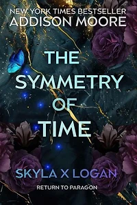 The Symmetry of Time: Celestra Forever After, #8