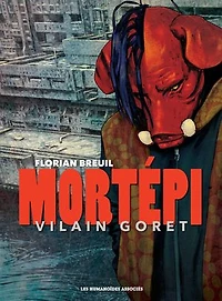 Mortépi: vilain goret