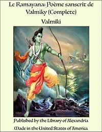 The Ramayana and Mahabharata
