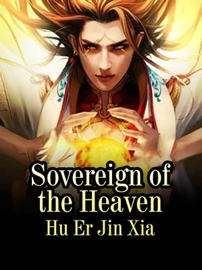 Sovereign of the Heaven: Volume 1
