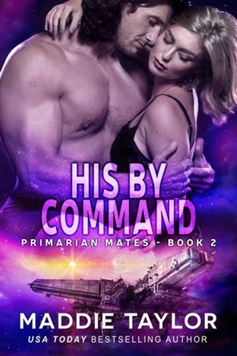 His By Command: Primarian Mates, #2
