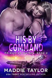 His By Command: Primarian Mates, #2