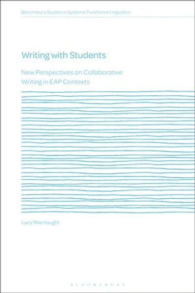 Writing with Students: New Perspectives on Collaborative EAP Contexts