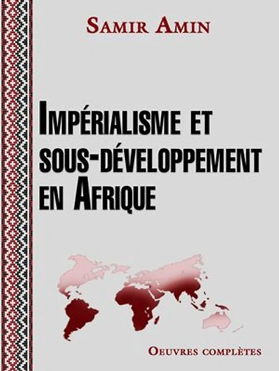 Impérialisme et sous-développement en Afrique
