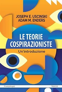 Le teorie cospirazioniste: Un'introduzione