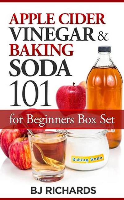 Apple Cider Vinegar & Baking Soda 101 for Beginners