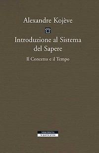 Introduzione al Sistema del Sapere: Il Concetto e il Tempo