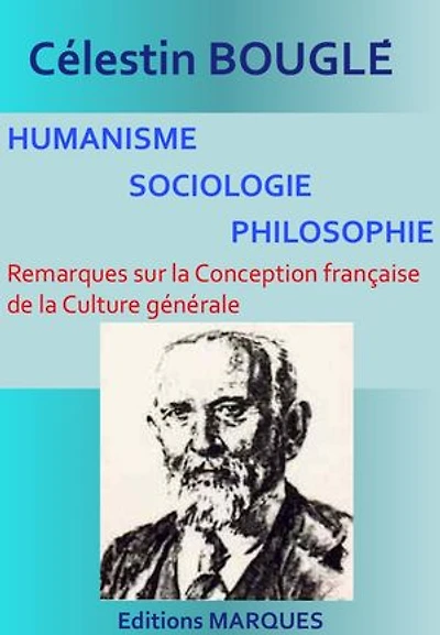 HUMANISME, SOCIOLOGIE, PHILOSOPHIE: Remarques sur la Conception française de la Culture générale