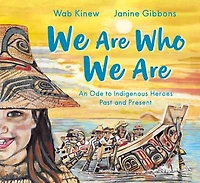 We Are Who Are: An Ode to Indigenous Heroes Past and Present
