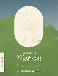 Managing Your Metron Study Guide