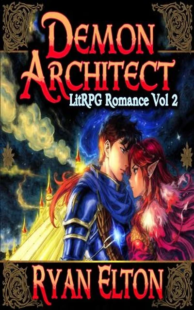 Demon Architect LitRPG Romance Vol 2: Hottest Litrpg collection