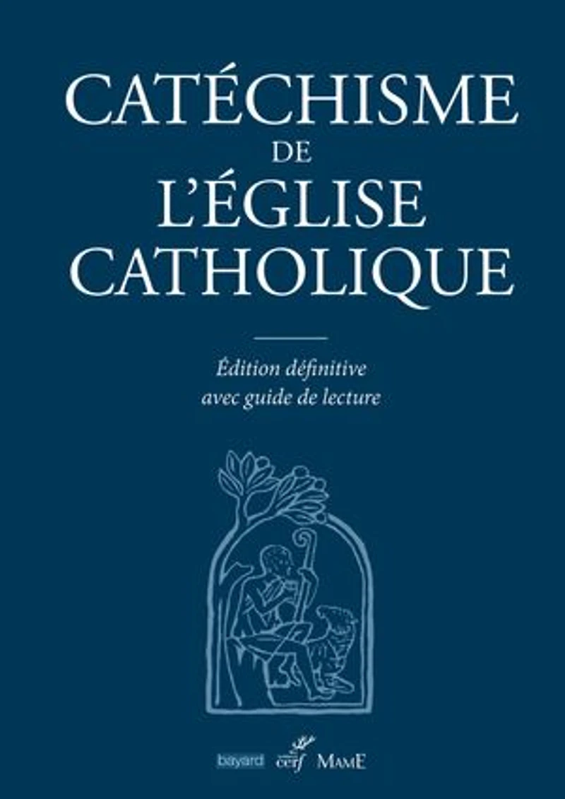Catéchisme de l'Église catholique: Édition définitive avec guide de lecture