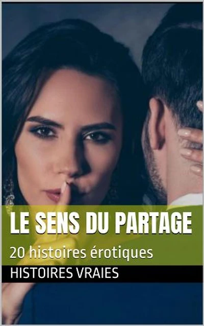 Le sens du partage: FANTASME, #4