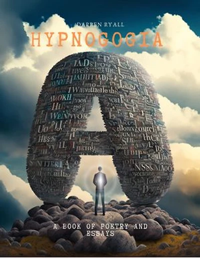 Hypnogogia: That Which Came Before