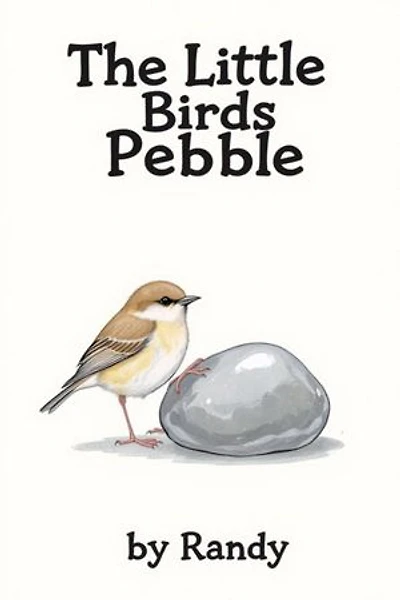 The Little Bird Pebble: Childrens Books, #999