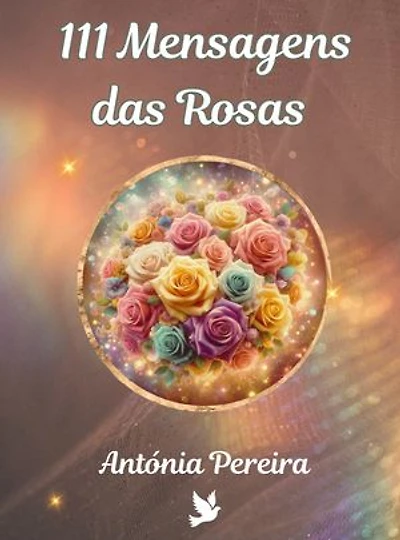 111 Mensagens das Rosas