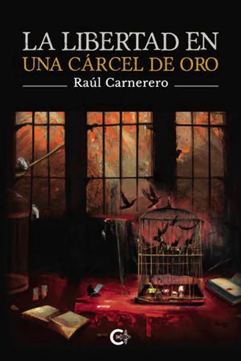 La libertad en una cárcel de oro