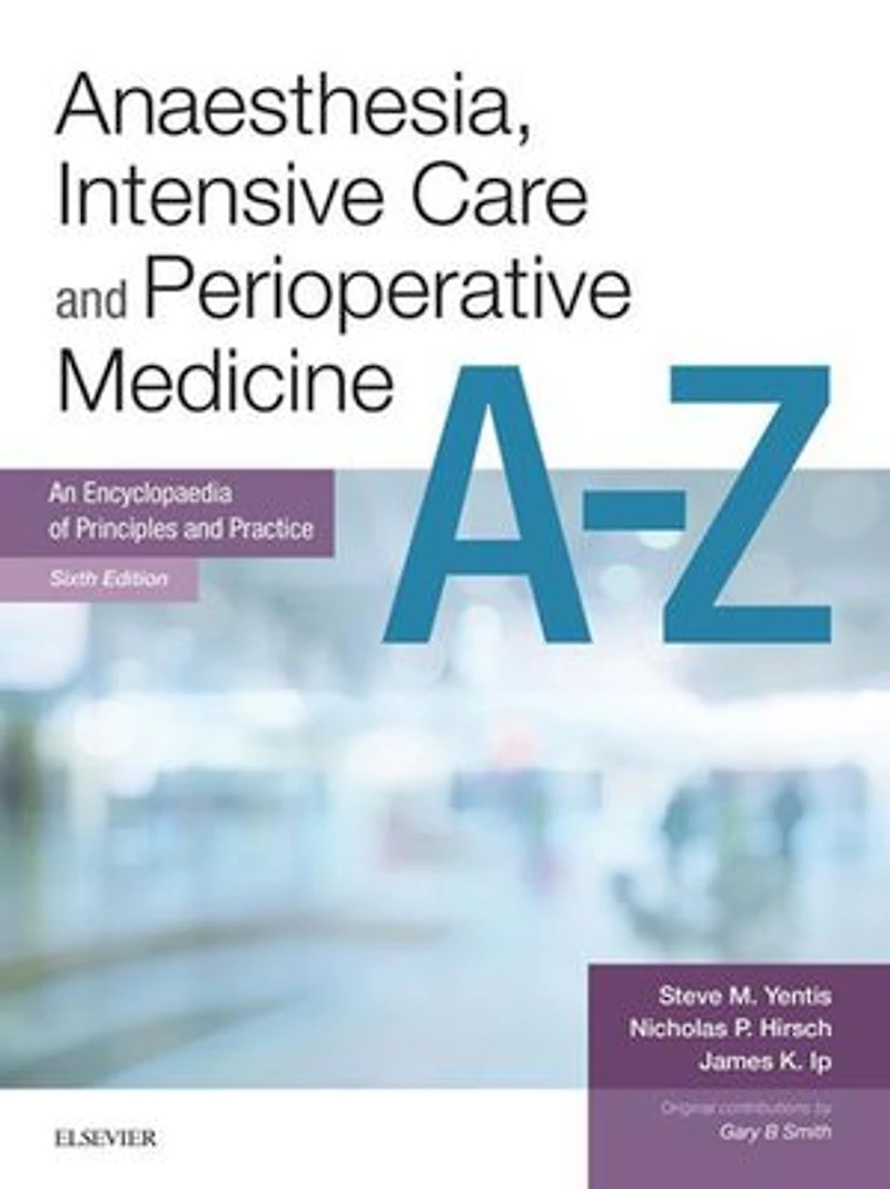 Anaesthesia and Intensive Care A-Z E-Book: E-Book