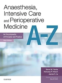 Anaesthesia and Intensive Care A-Z E-Book: E-Book