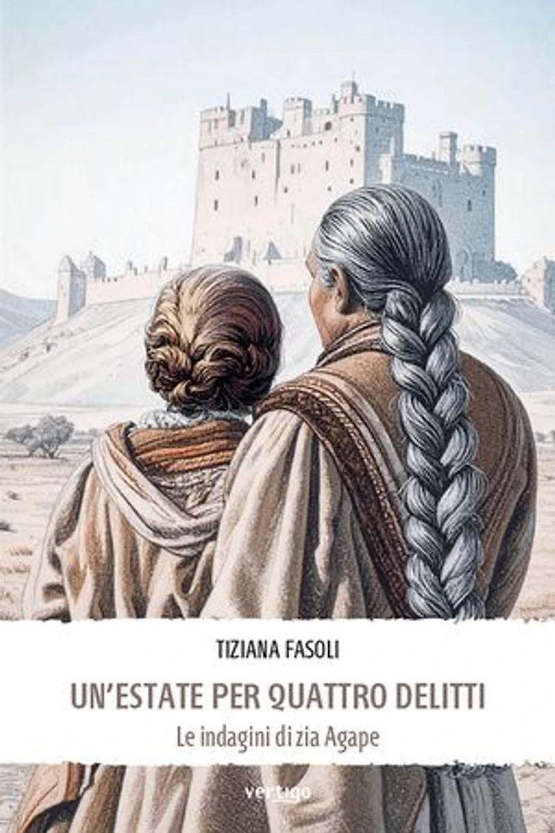 Un’estate per quattro delitti (Le indagini di zia Agape)