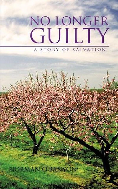 No Longer Guilty: A Story Of Salvation