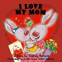 I Love My Mom: I Love to...