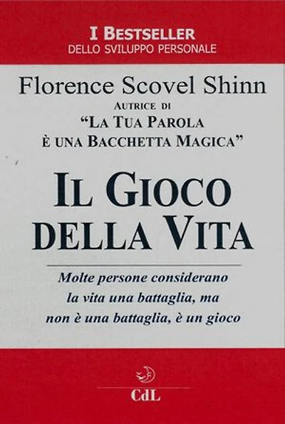 Il Gioco della Vita: e come giocarlo