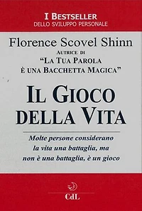 Il Gioco della Vita: e come giocarlo