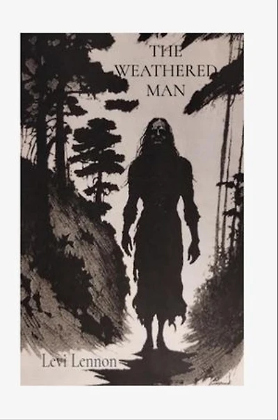THE WEATHERED MAN