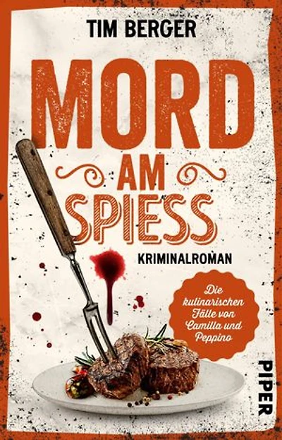 Mord am Spieß: Kriminalroman | Kulinarischer Krimi mit Humor