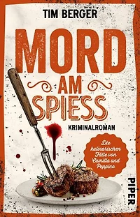 Mord am Spieß: Kriminalroman | Kulinarischer Krimi mit Humor