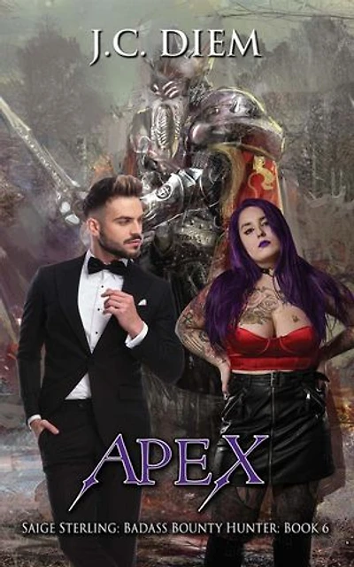 Apex: Saige Sterling: Badass Bounty Hunter, #6