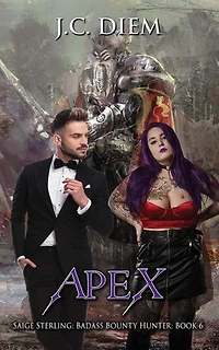 Apex: Saige Sterling: Badass Bounty Hunter, #6