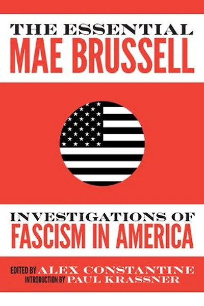 The Essential Mae Brussell: Investigations of Fascism America