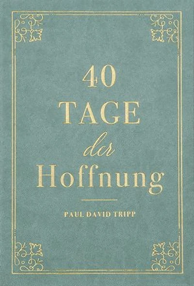 40 Tage der Hoffnung