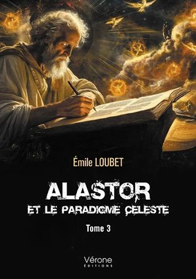 Alastor et le Paradigme Céleste: Tome 3