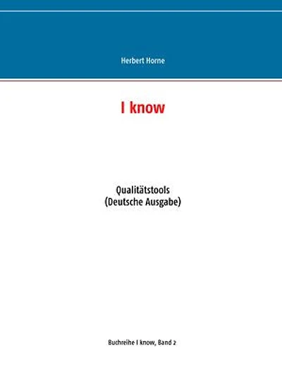 I know: Qualitätstools