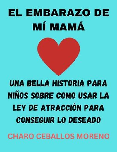 El Embarazo De Mi Mamá