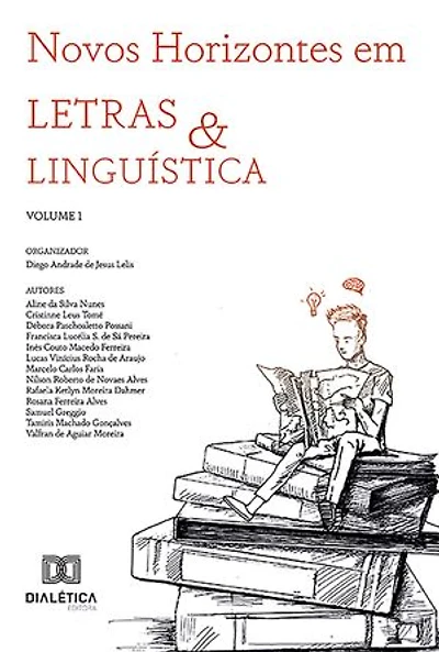 Novos Horizontes em Letras e Linguística: - Volume 1