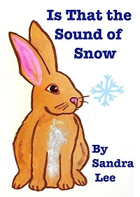Is That the Sound of Snow?: Sound, #1