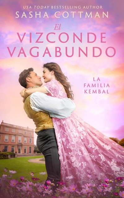 El Vizconde Vagabundo: Una novela romántica