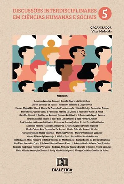 Discussões Interdisciplinares em Ciências Humanas e Sociais: – Volume 5