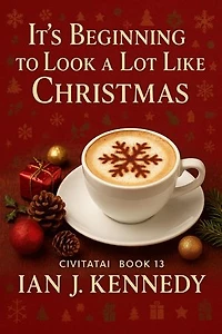 It's Beginning to Look a Lot Like Christmas!: Civitatai, #13