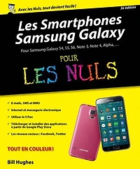 les Smartphones Samsung Galaxy Pour Nuls, 2èmeédition