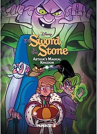 Disney the Sword Stone Vol. 1: Arthur's Magical Kingdom