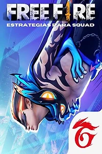 Free Fire - Estratégias Avançadas para Squads