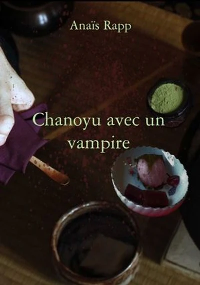 Chanoyu avec un vampire