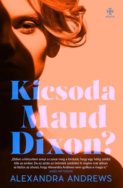 Kicsoda Maud Dixon?