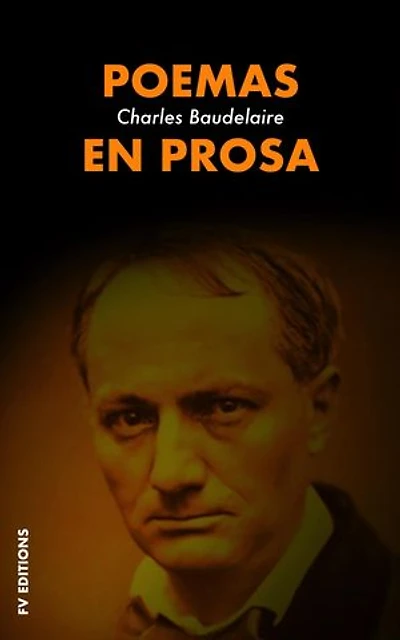 Poemas en prosa: Nueva edición con una nota biográfica por Emilia Pardo Bazán